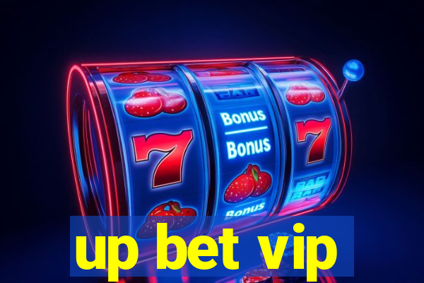 up bet vip